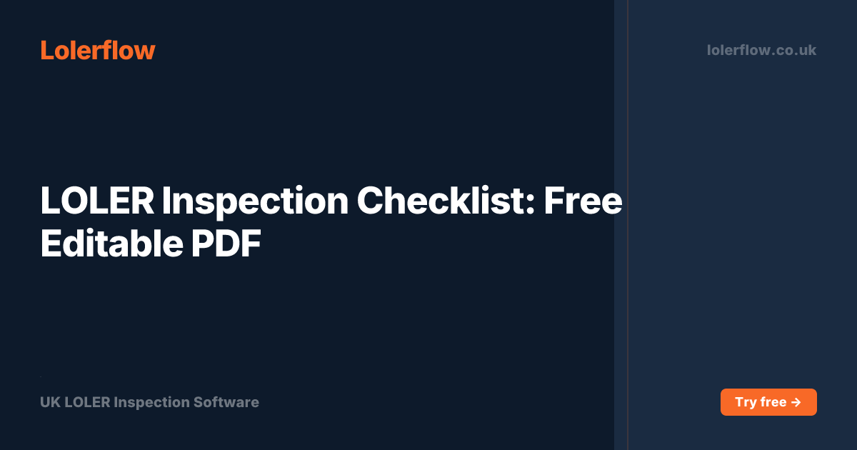 LOLER Inspection Checklist: Free Editable PDF | Lolerflow